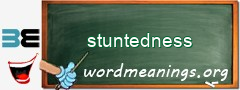 WordMeaning blackboard for stuntedness